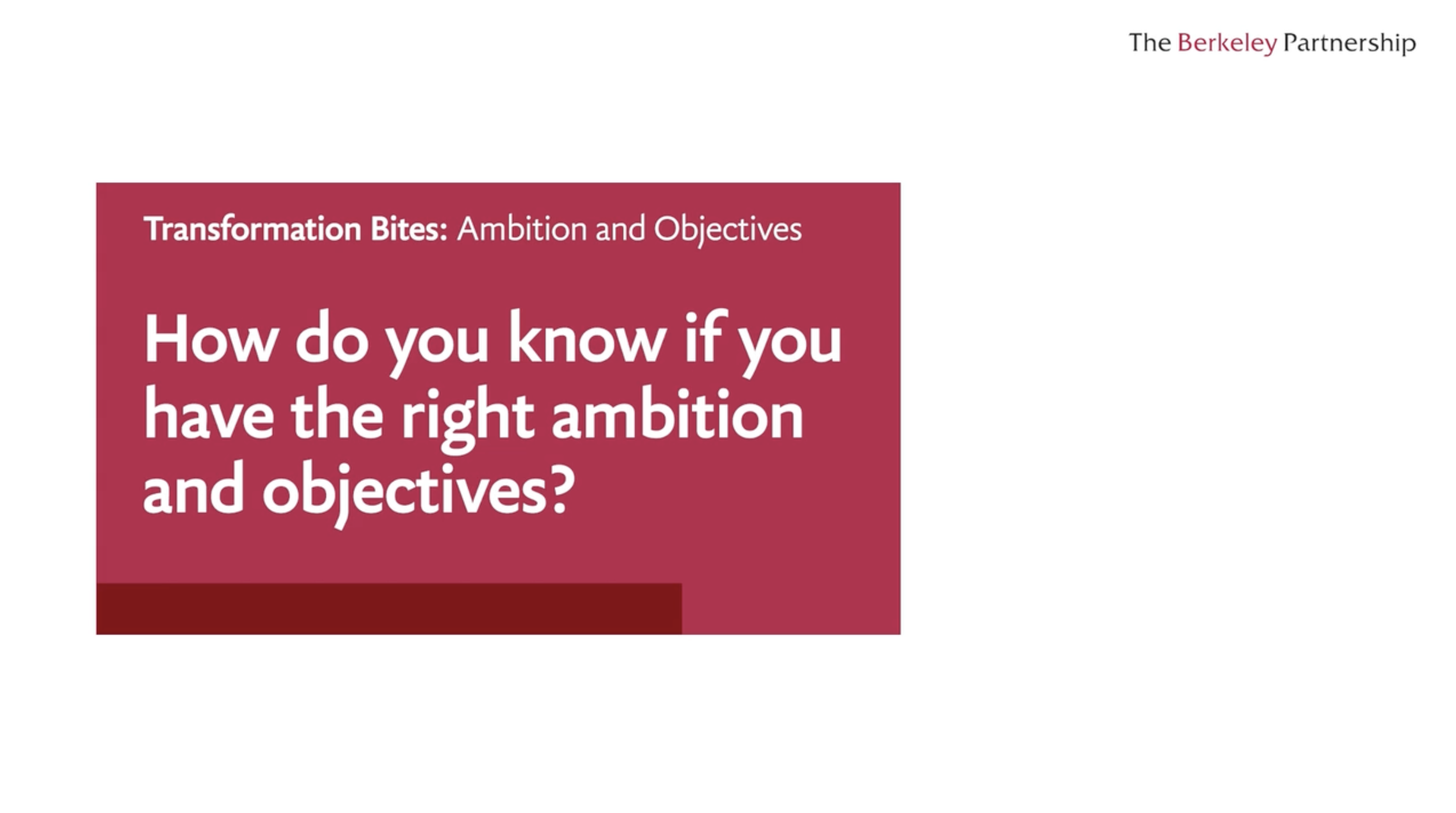 How do you know if you have the right ambition and objectives?