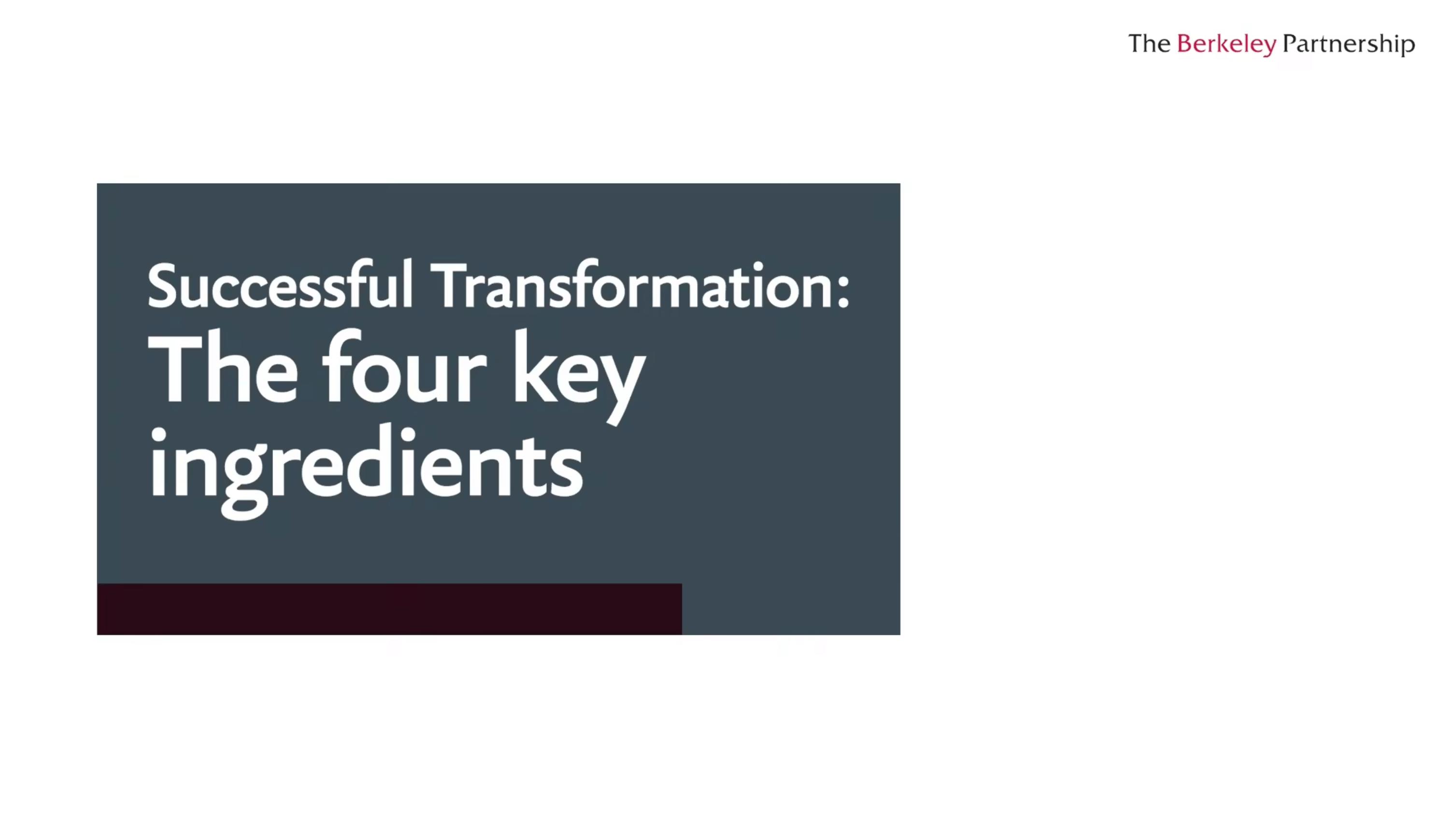Successful transformation: The four key ingredients